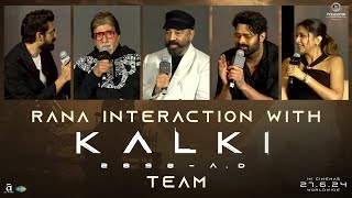 Rana Interaction with Kalki 2898 AD Movie Team at Pre Release Event
