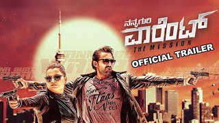 Nana Guri Warrent Kannada Official Trailer