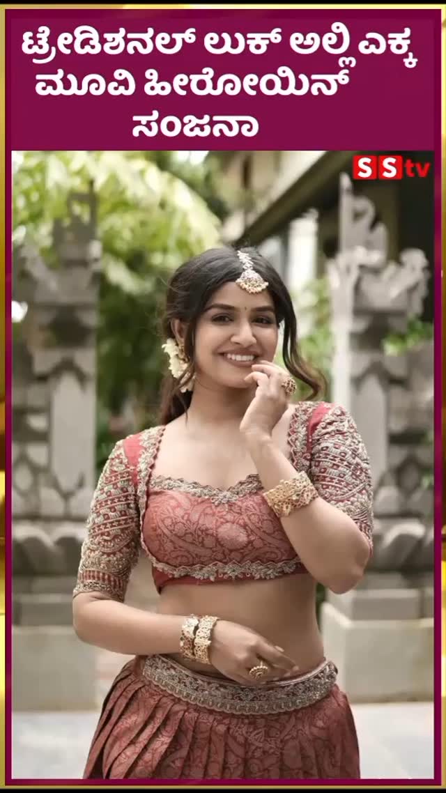 Ekka movie heroine Sanjana in a traditional look