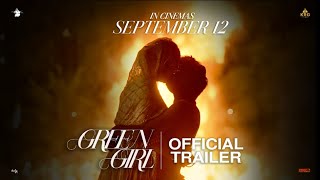 GREEN GIRL Official Kannada Trailer