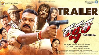 Rakshaka Kannada Official Trailer